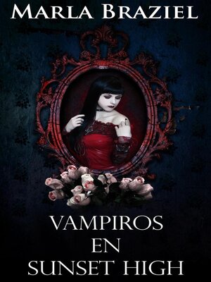 Vampiros en Sunset High - ebook